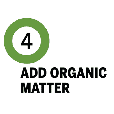 add organic matter